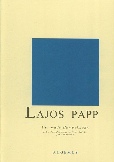 AQ: L. Papp: Der Müde Hampelmann, Akk (B-Ware)
