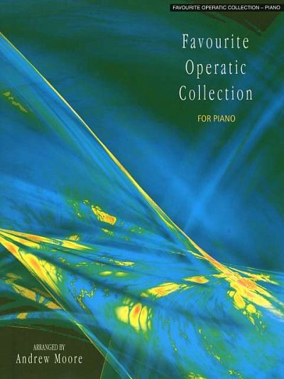 Favourite Operatic Collection for Piano, Klav