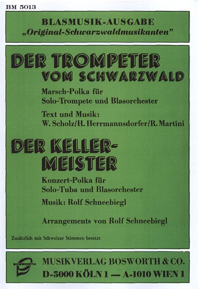 W. Scholz: Der Trompeter vom Schwarzwald /, TrpBlaso (Pa+St)