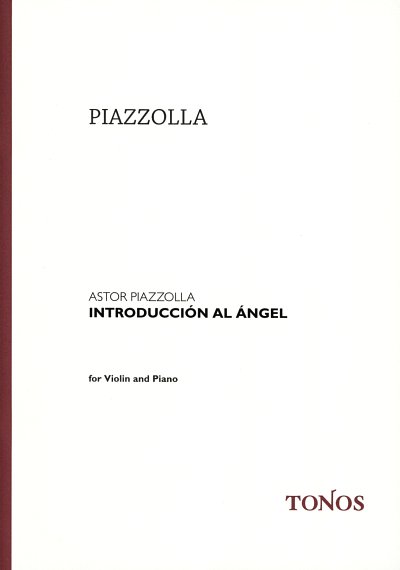 A. Piazzolla: Introducción al Angel, VlKlav (KlavpaSt)