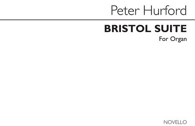 Bristol Suite for Organ, Org