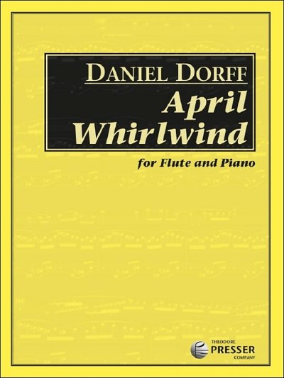 D. Dorff: April Whirlwind, FlKlav (KASt)