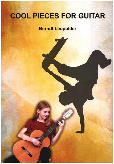 B. Leopolder: Cool Pieces for Guitar , Git