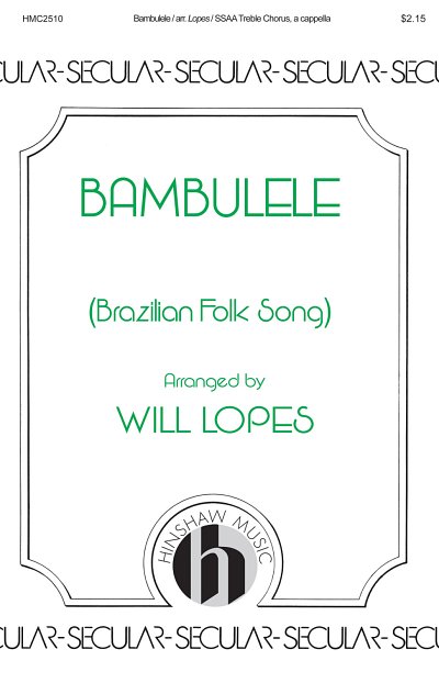 W. Lopes: Bambulele (Chpa)