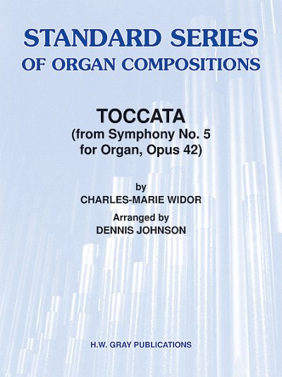 C.-M. Widor: Toccata (from Symphony No. 5 for Orga, Org (EA)