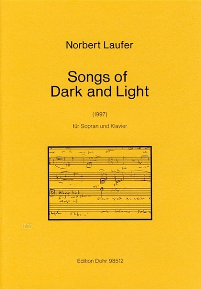 N. Laufer: Songs of Dark and Light (Part.)