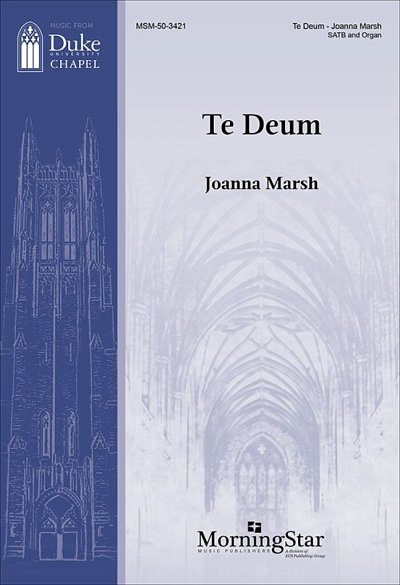 J. Marsh: Te Deum, GchOrg (Chpa)
