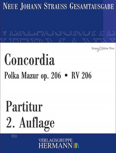 J. Strauß (Sohn): Concordia op. 206/RV 206, Sinfo (Pa)