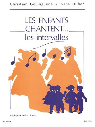 C. Gouinguené: The Children Sing...the intervals