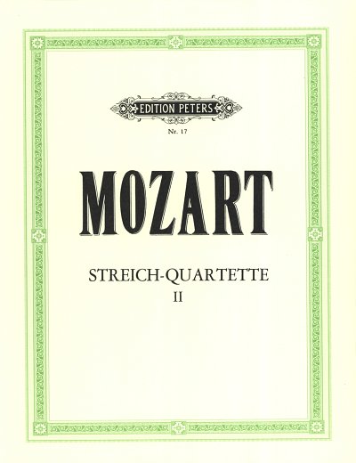 W.A. Mozart: Quartette 2
