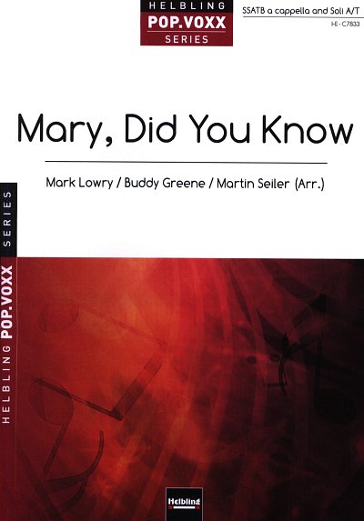 M. Lowry y otros.: Mary, Did You Know