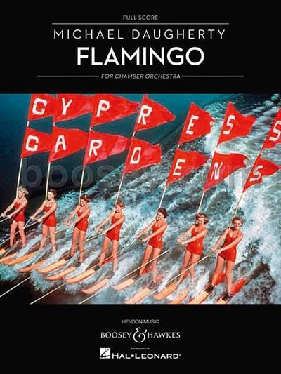 M. Daugherty: Flamingo, Kamo (Part.)
