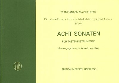 F.A. Maichelbeck: 8 Sonaten