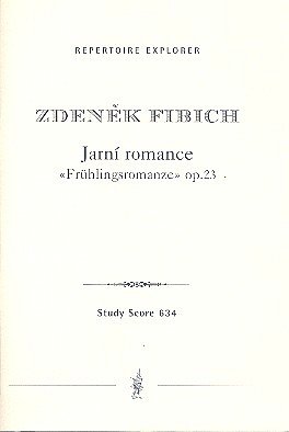 Z. Fibich: Frühlingsromanze op.23 für Sopran, (Stp)