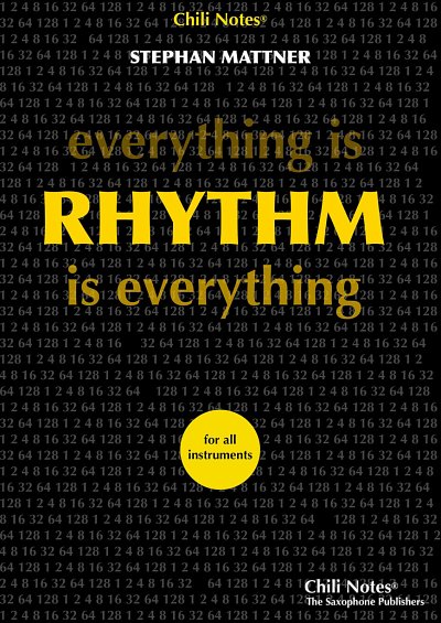 S. Mattner: Everything is Rhythm – Rhythm is everything