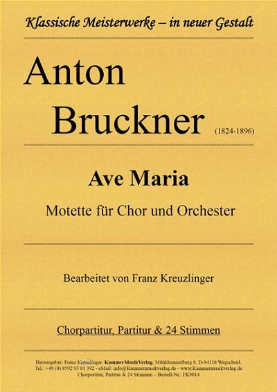 A. Bruckner: Ave Maria, Gch7Orch (PaStsChp)