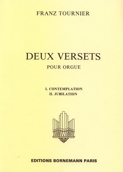 M. Tournier: 2 Versets, Org