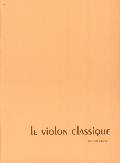 Le Violon Classique Volume 3, VlKlav (KlavpaSt)