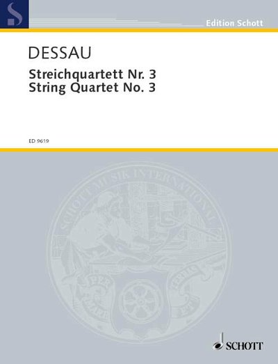 DL: P. Dessau: Streichquartett Nr. 3, 2VlVaVc (Pa+St)