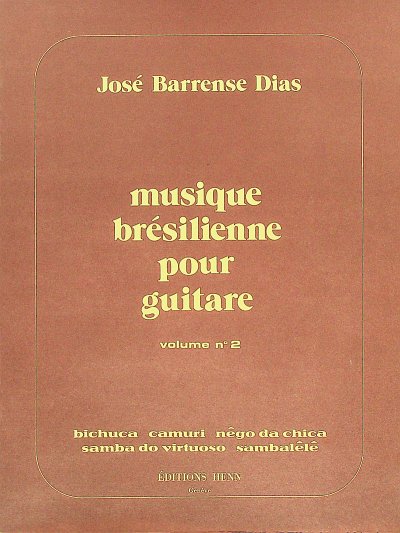 J. Barrense-Dias: Musique brésilienne 2, Git