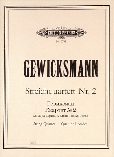 Gewicksmann Vitali: Streichquartett Nr. 2