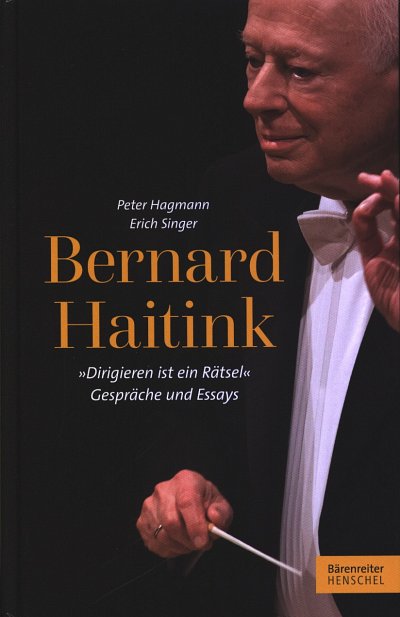 P. Hagmann: Bernard Haitink (Bu)