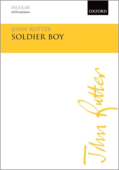 J. Rutter: Soldier Boy No. 2 of Three American Ly, Ch (Chpa)