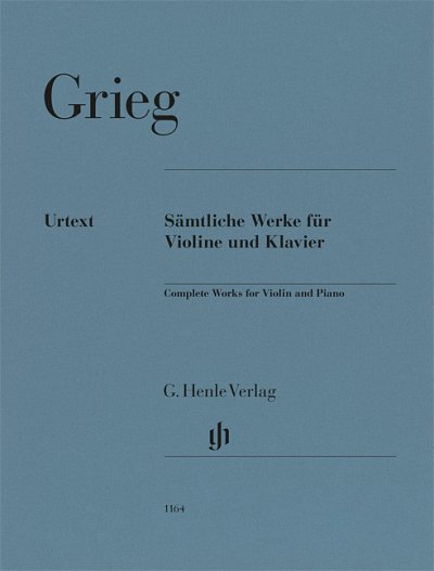E. Grieg: Sämtliche Werke für Violine und Klavier
