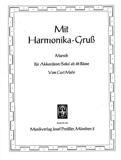 C. Mahr: Mit Harmonika-Gruß