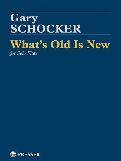 G. Schocker: What's Old Is New