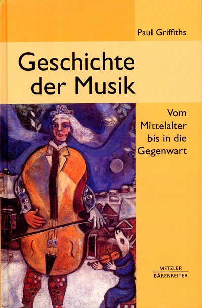 P. Griffiths: Geschichte der Musik