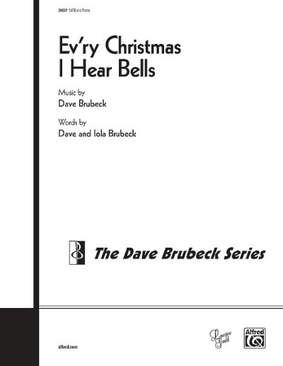 D. Brubeck: Ev'ry Christmas I Hear Bells, Gch;Klav (Chpa)