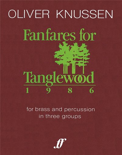 O. Knussen: Fanfares Or Tanglewood (1986)