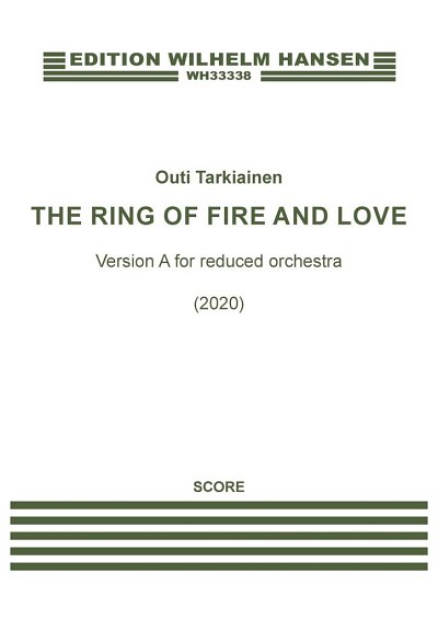 O. Tarkiainen: The Ring of Fire and Love