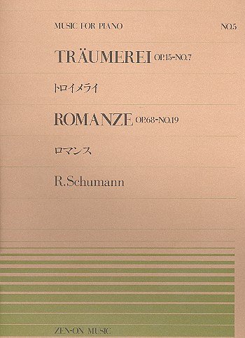 R. Schumann: Träumerei und Romanze op. 68/19, op.15/7, Klav