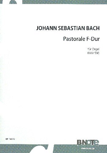 J.S. Bach: Pastorale F-Dur für Orgel BWV 590, Org
