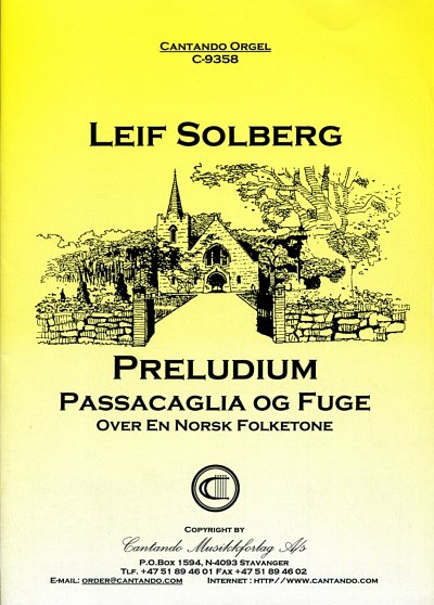 Solberg Leif: Praeludium Passacaglia + Fuge