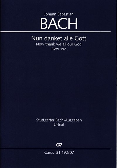 AQ: J.S. Bach: Nun danket alle Gott BWV 192, 4GesGc (B-Ware)