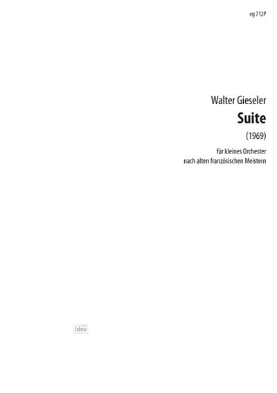 W. Gieseler y otros.: Suite Nach Marchaud Und Clerambault