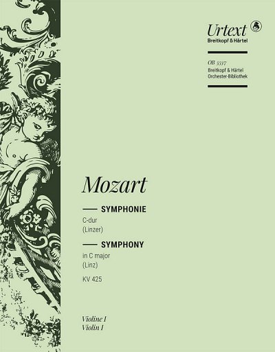 W.A. Mozart: Symphonie [Nr. 36] C-dur KV 425, Sinfo (Vl1)