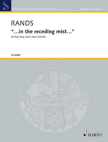 B. Rands: ...in the receding mist...
