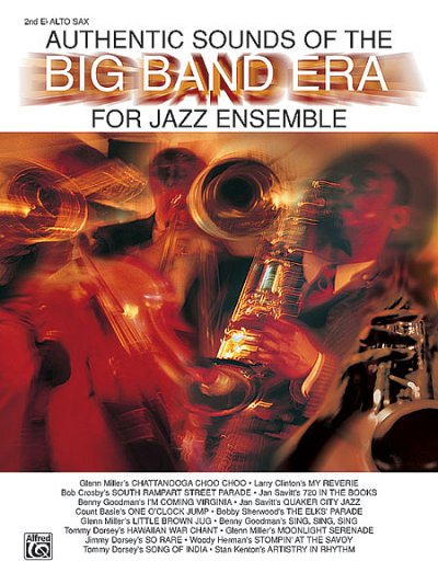 Authentic Sounds of the Big Band Era, Jazzens