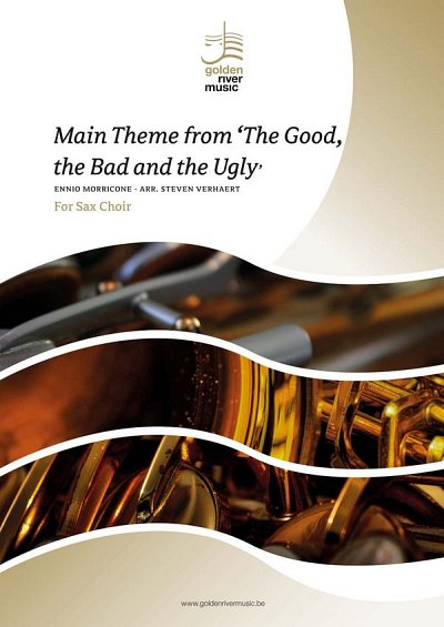 E. Morricone: The Good The Bad and The Ugly, Saxens (Pa+St)