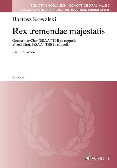 DL: B. Kowalski: Rex tremendae majestatis, GCh8 (Chpa)
