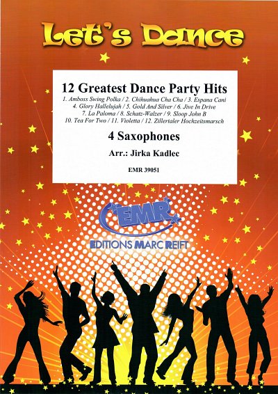 J. Kadlec: 12 Greatest Dance Party Hits, 4Sax