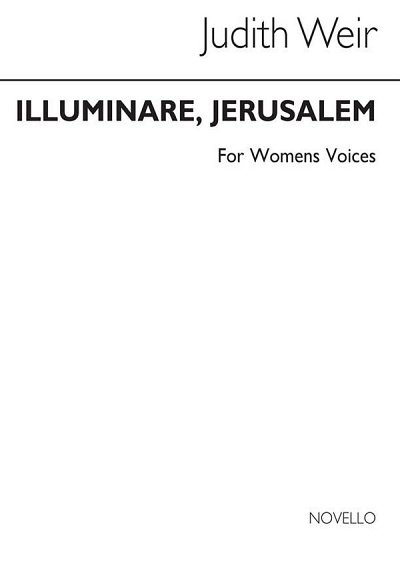J. Weir: Illuminare Jerusalem (Bu)