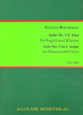 E. Bourdeau: Solo Nr. 3 C-Dur , FagKlav (KlavpaSt)