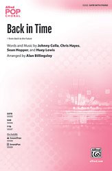 A. Johnny Colla, Chris Hayes, Sean Hopper, Huey Lewis, Alan Billingsley: Back in Time SATB