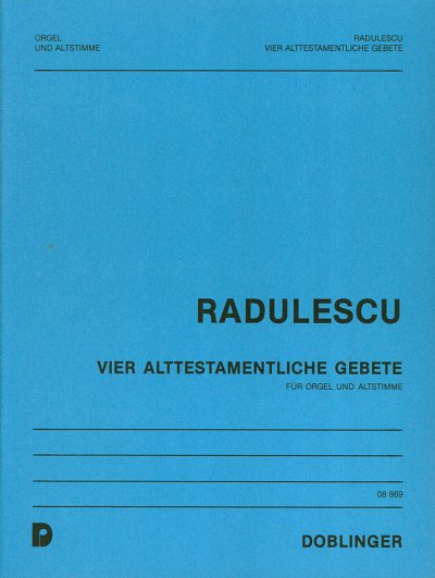 M. Radulescu: Vier alttestamentliche Gebete (1978)