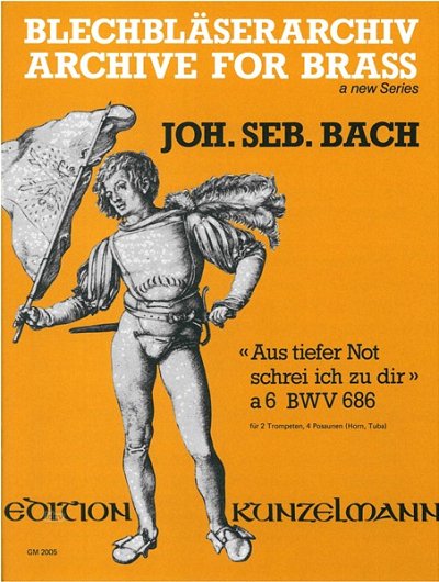 J.S. Bach: Aus tiefer Not schrei ich zu Dir, Blech6 (Pa+St)